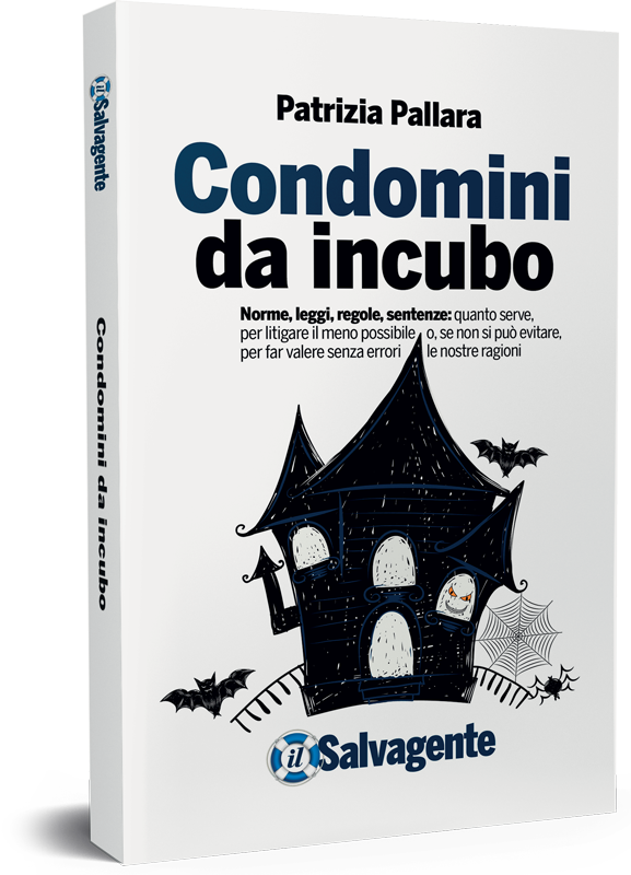 Condomini da incubo