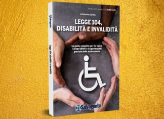 Non per favore ma per diritto. La guida del Salvagente su Legge 104, disabilità e invalidità DISABILITA INVALIDITA LEGGE 104