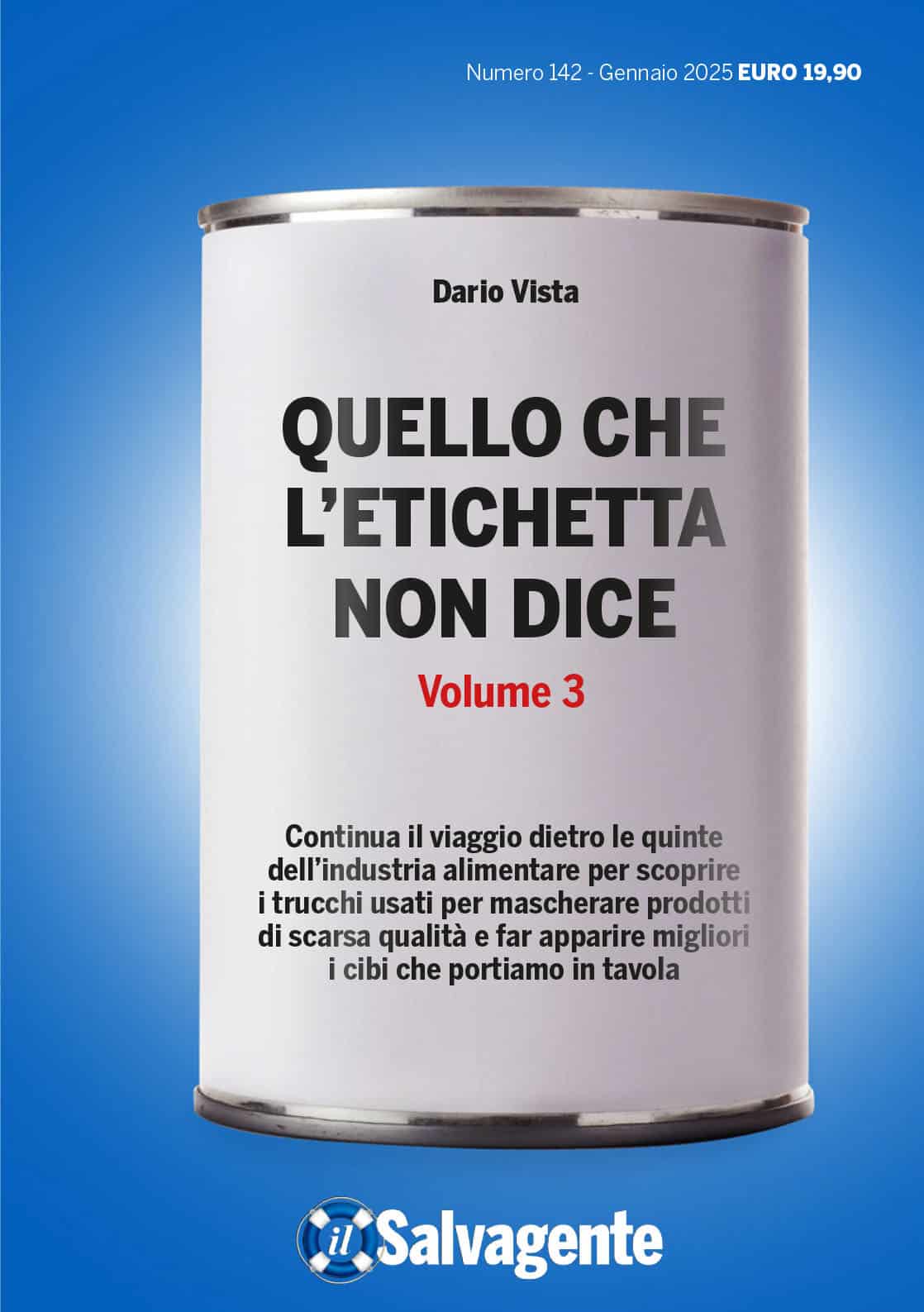 Quello che l'etichetta non dice - Volume 3